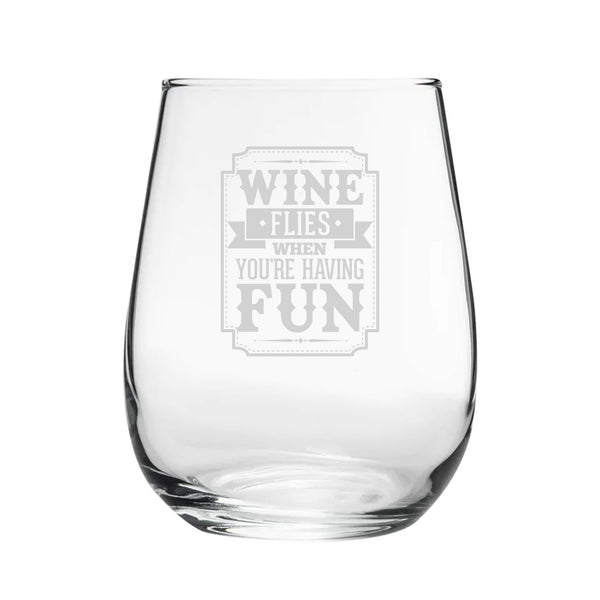 Wine Flies When You're Having Fun - Engraved Novelty Stemless Wine Tumbler Image 1