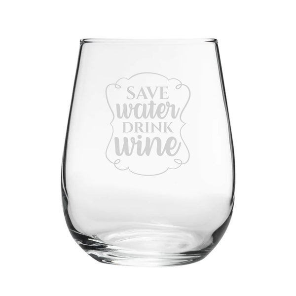 Save Water, Drink Wine - Engraved Novelty Stemless Wine Tumbler Image 1