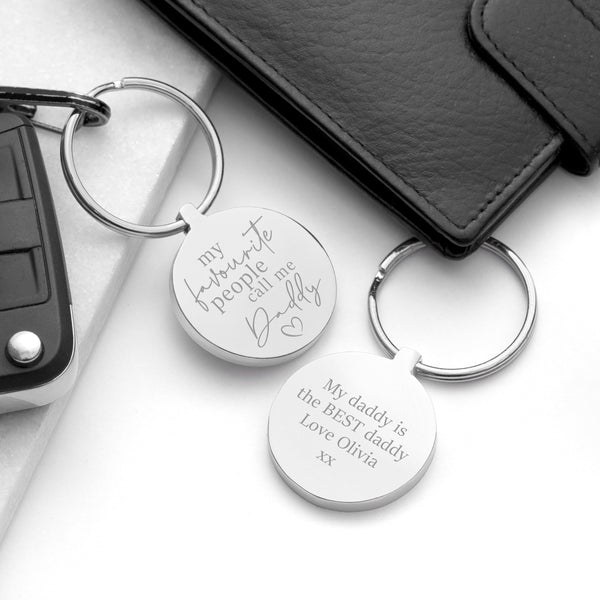 Personalised 'My Favourite People Call Me Daddy' Keyring