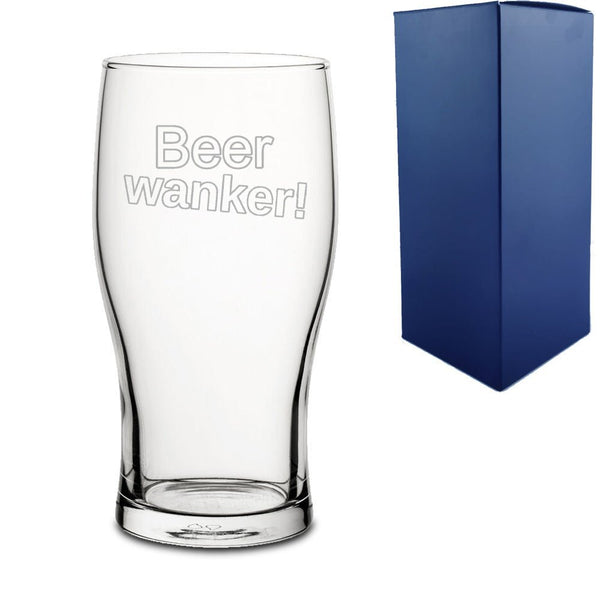 Engraved Funny "Drink w****r!" Novelty Pint Glass, Personalise with any Drink, Various Glasses Available With Gift Box