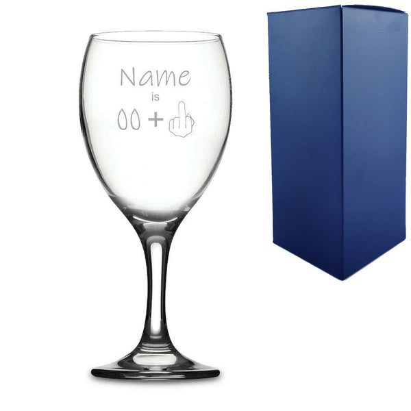 Engraved Funny Wine Glass with Name Age +1 Design