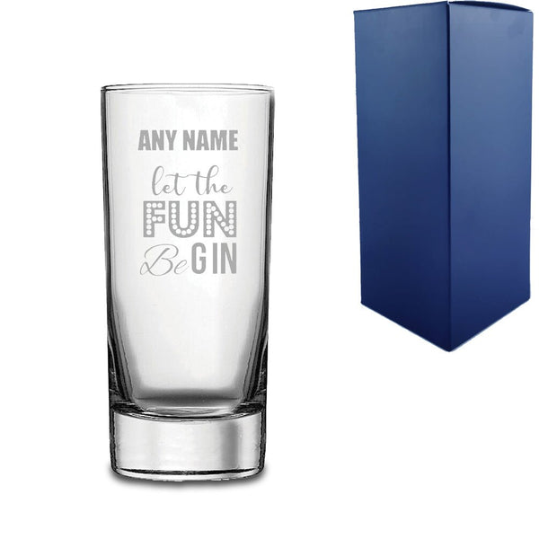 Engraved Novelty Gin Hiball Glass with let the fun BeGIN With Gift Box