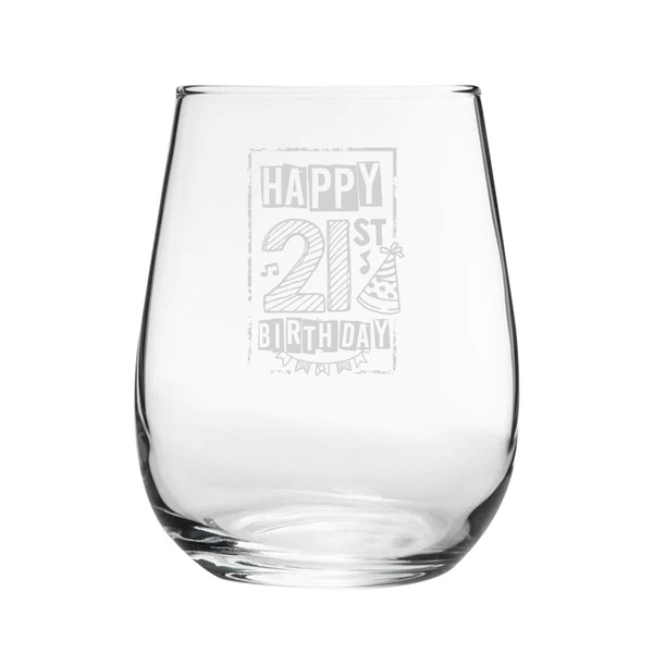 Happy 21st Birthday Bordered Design - Engraved Novelty Stemless Wine Gin Tumbler