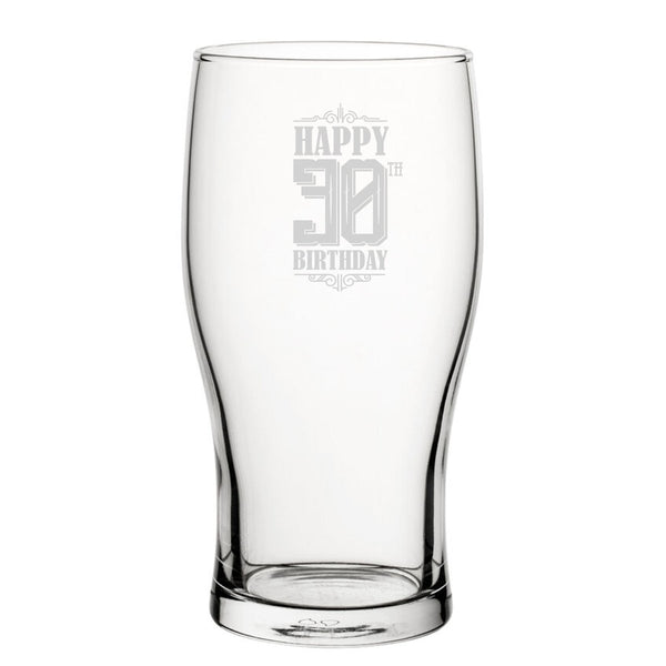 Happy 30th Birthday - Engraved Novelty Tulip Pint Glass