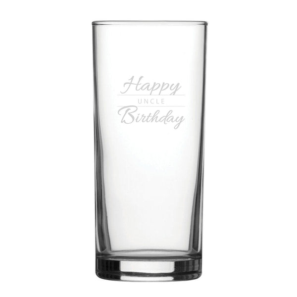 Happy Birthday Uncle Modern Design - Engraved Novelty Hiball Glass