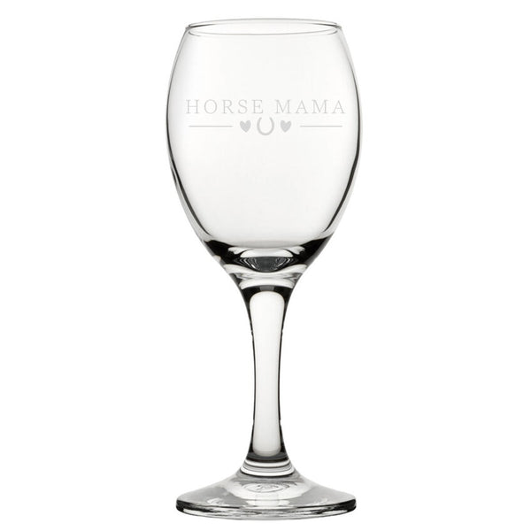 Horse Mama - Engraved Novelty Wine Glass