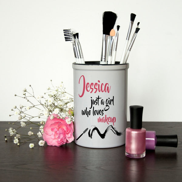 Just A Girl Who Loves Makeup Personalised Brush Holder
