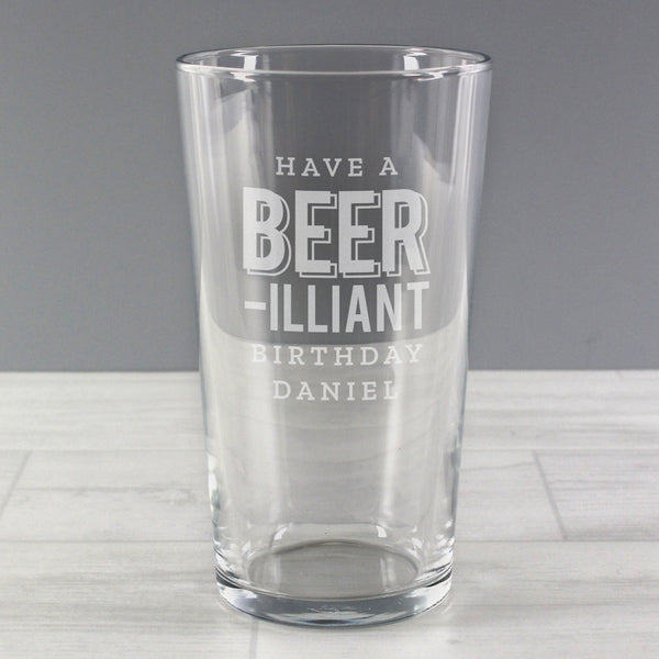 Personalised Beer-Illiant Birthday Pint Glass