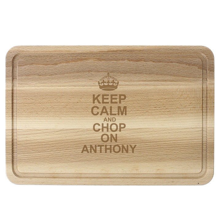 Personalised Keep Calm & Chop On Large Chopping Board