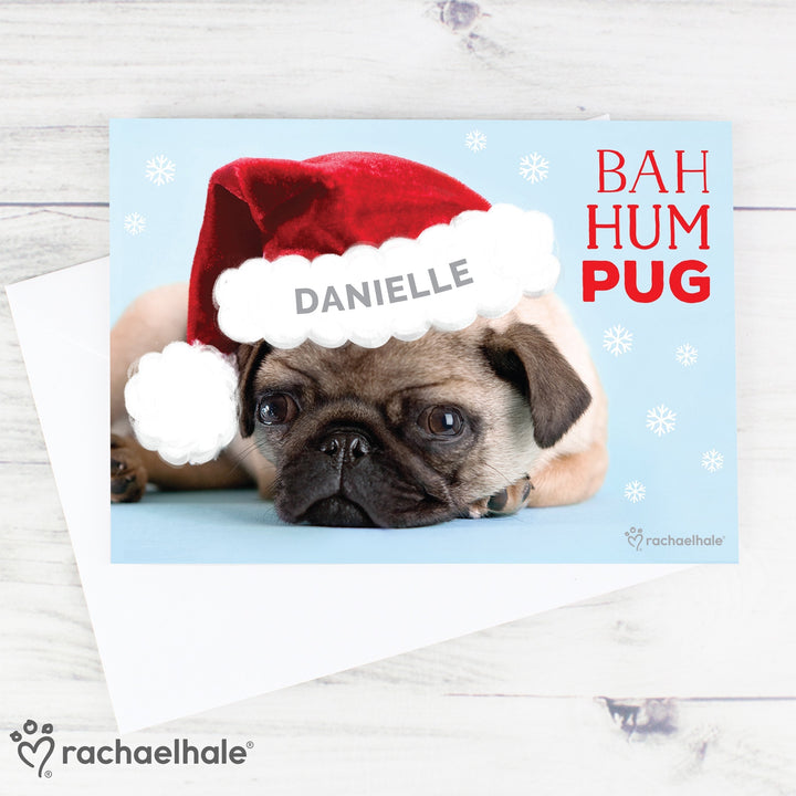 Personalised Rachael Hale Christmas Bah Hum Pug Card