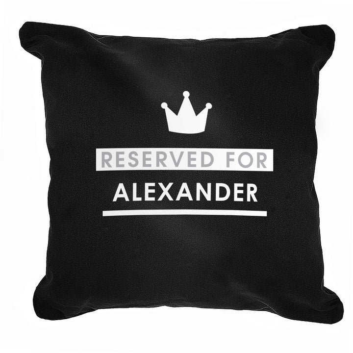 Personalised Reserved For Black Cushion Cover