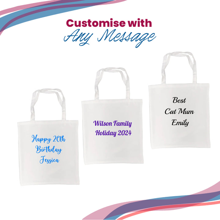 Printed Tote Bag, Any Message, Any Colour, Short Handled, 38x40cm Image 5