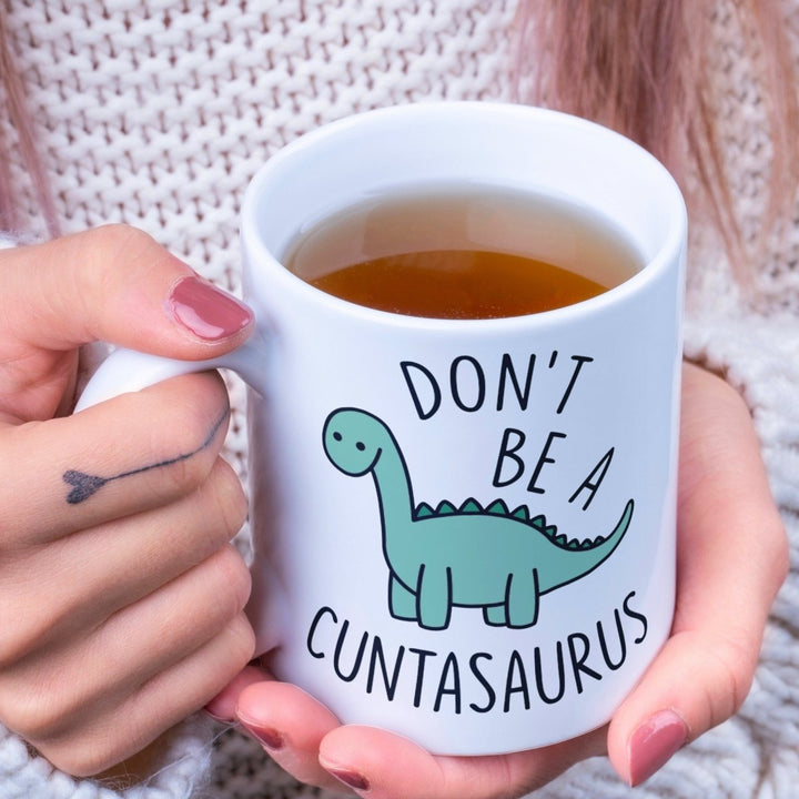 Don't Be A Cuntasuras Mug, Housewarming Gift, Gift For All Occasions, Handmade, Sublimated Design