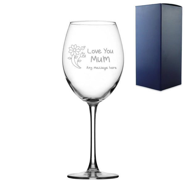 Engaved Wine Glass 19oz With Love You Mum Design Gift Boxed