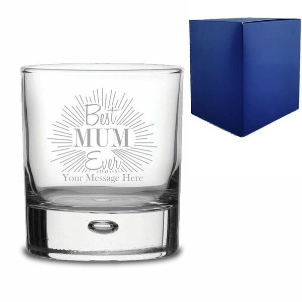 Engraved Bubble Whisky Glass Tumbler with Best Mum Ever Design
