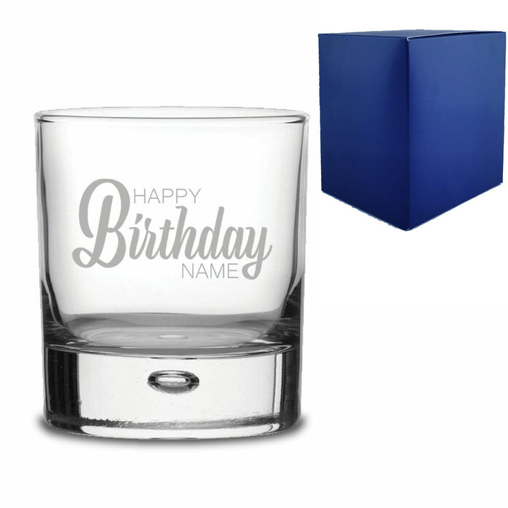 Engraved Bubble Whisky Glass Tumbler with Happy Birthday Name Design