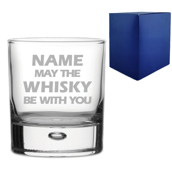 Engraved "Name may the Drink be with you" Novelty Whisky Tumbler With Gift Box